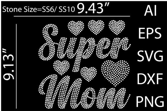 Super Mom Rhinestone Templates: Bold, Dazzling, and Editable